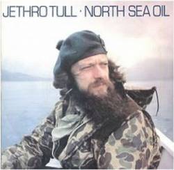 Jethro Tull : North Sea Oil